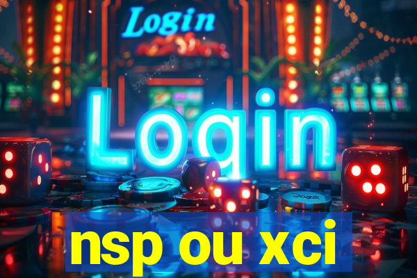 nsp ou xci